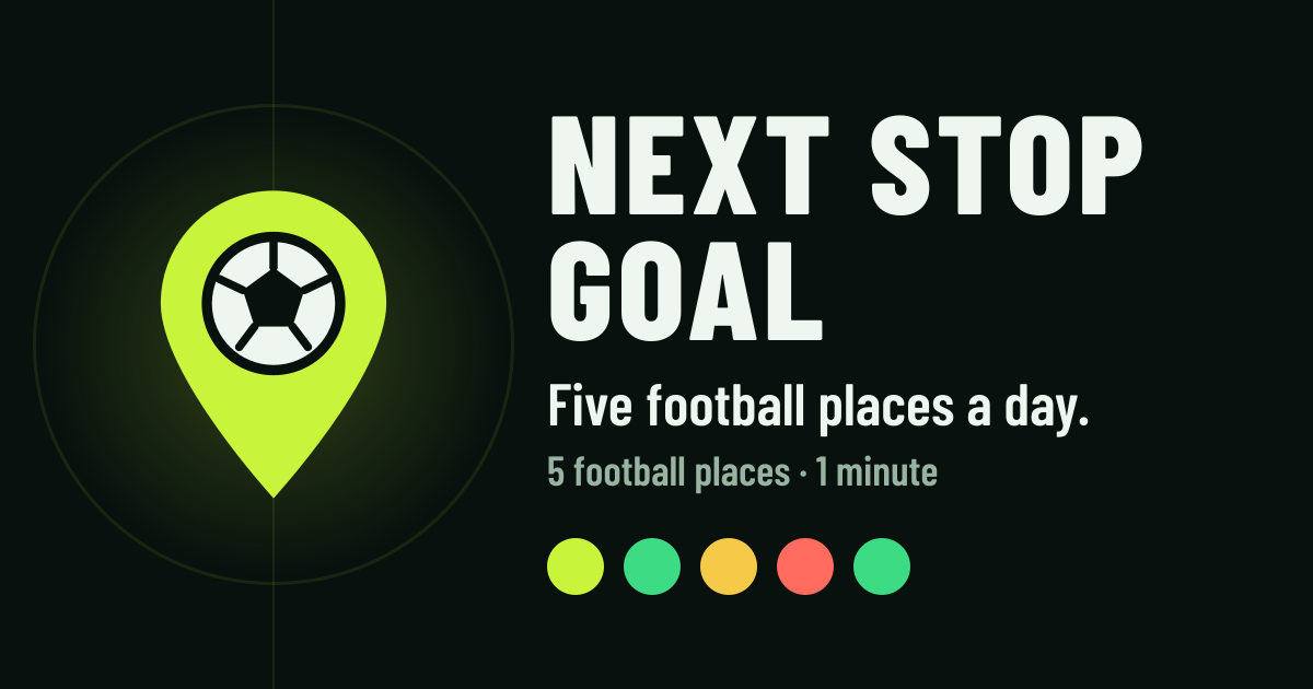 Next Stop Goal — Free Daily Football Geography Quiz